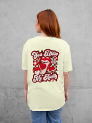 Women's Oversized Classic Tee | You Blow Me Away