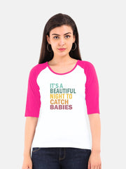 Women's Nurse Quote Raglan T-Shirt
