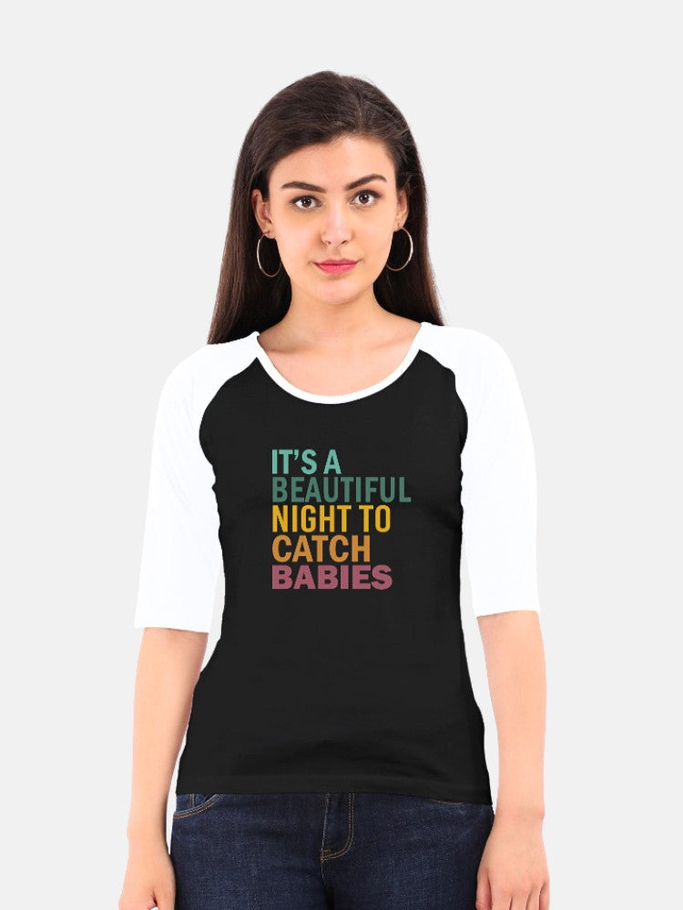 Women's Nurse Quote Raglan T-Shirt