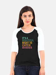 Women's Nurse Quote Raglan T-Shirt