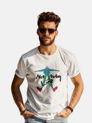 Men's Funny T shirt - Not Today Life