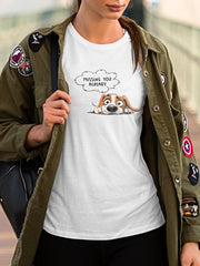 Women's Supima T-shirt - Missing You Already