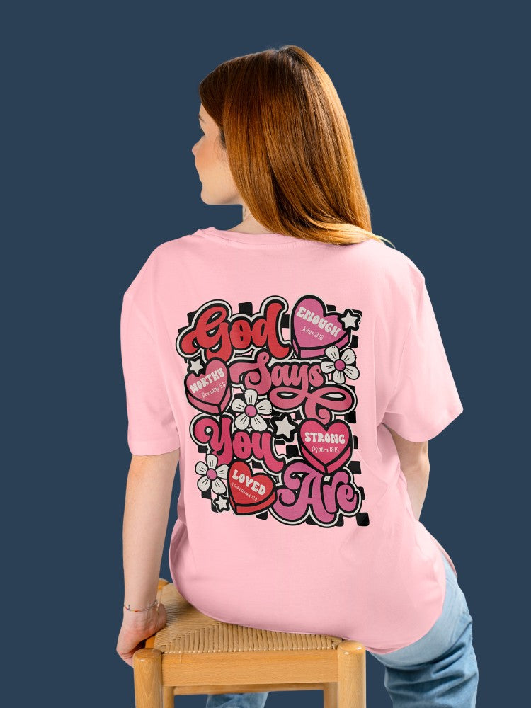 Women's Oversized Classic Tee | God Says You are Strong