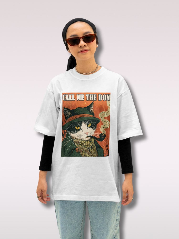 Women's Oversized Funny Tee - Call Me The Don