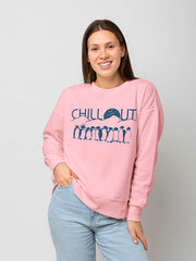 Women's Regular Fit Sweatshirt - Chill Out